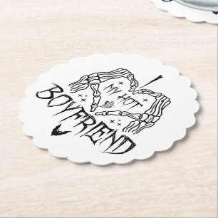 I Love My Hot Boyfriend Halloween Skeleton Funny Paper Coaster