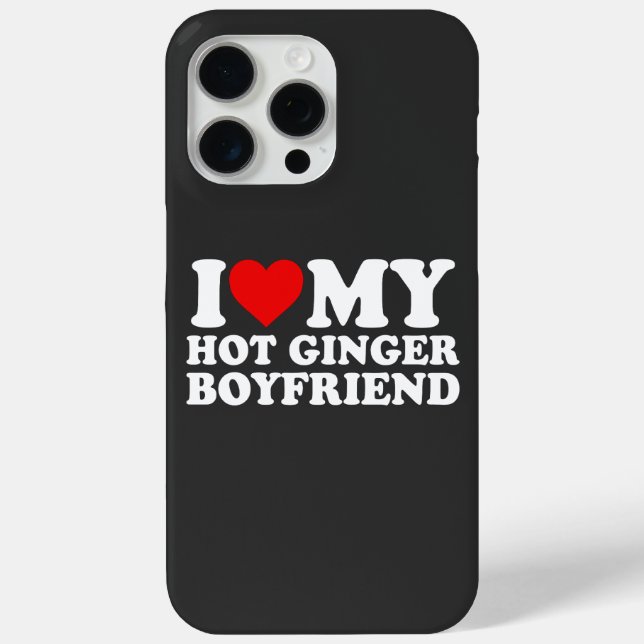 i love my hot ginger boyfriend Case-Mate iPhone case (Back)