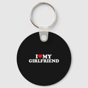 I Love My Hot Girlfriend I Heart My Hot Girlfriend Key Ring