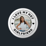 I Love My Hot Girlfriend Personalised Photo 3 Cm Round Badge<br><div class="desc">Personalised "I Love my Hot Girlfriend" custom text and photo button design so you can create your own "I love my girlfriend" swag gift. Colours and fonts can be edited, just use the Design Tool for full design control. This style is perfect for a simple, minimal, more understated and cute...</div>