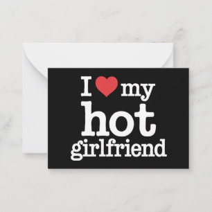 I Love My Hot Girlfriend Valentine's Day Gf Gift  Card