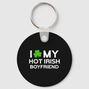 I Love My Hot Irish Boyfriend Irish Boy Key Ring