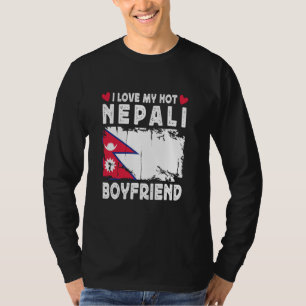 I Love My Hot Nepali Boyfriend Couple Nepal Flag T-Shirt
