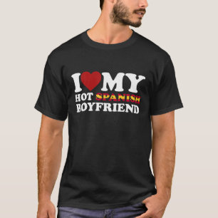 I Love My Hot Spanish Boyfriend Red Heart Spain Fl T-Shirt