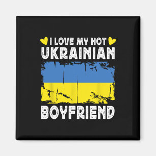 I Love My Hot Ukrainian Boyfriend Couple Ukraine F Magnet