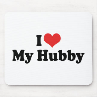 I Love My Hubby Mouse Pad