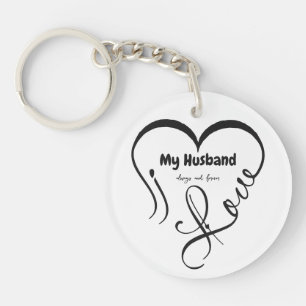 I Love My Husband • Always and forever Key Ring