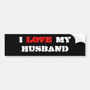 I Love My Husband Bumper Sticker