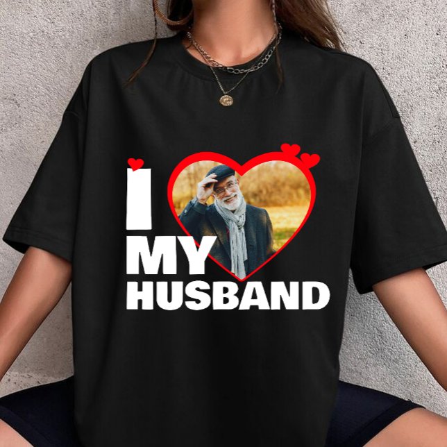 I Love My Husband Heart Custom Personalised Photo T-Shirt (Creator Uploaded)