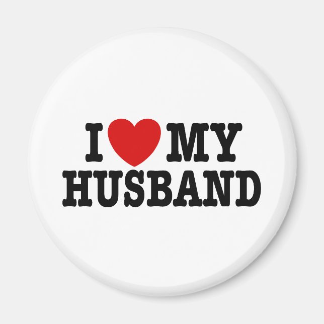 I Love My Husband Magnet (Front)