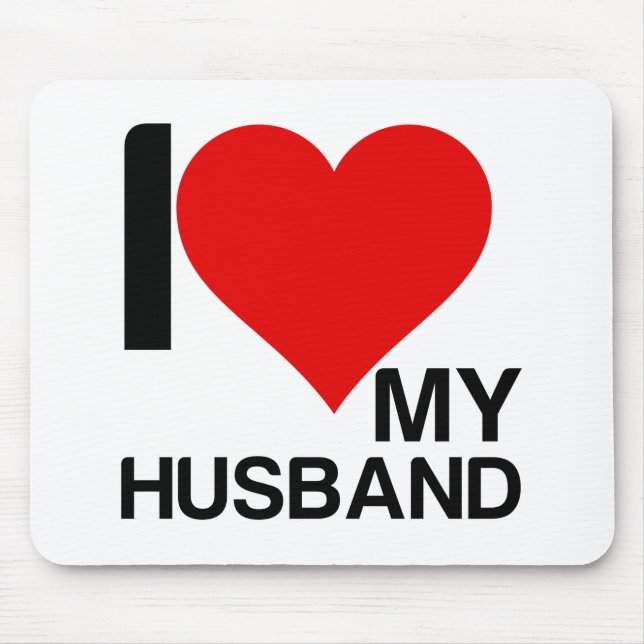 I LOVE MY HUSBAND MOUSE PAD (Front)