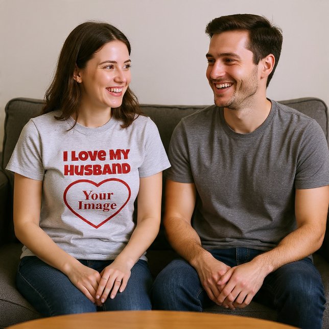 I Love My Husband Photo T-Shirt (Creator Uploaded)