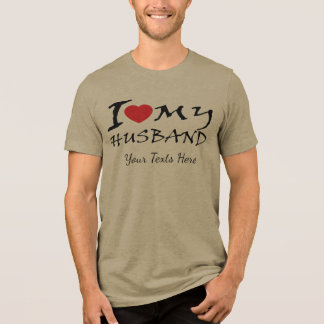 I Love My Husband text with red heart symbol for r Tri-Blend Shirt