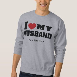 I Love My Husband text with red heart symbol Sweatshirt