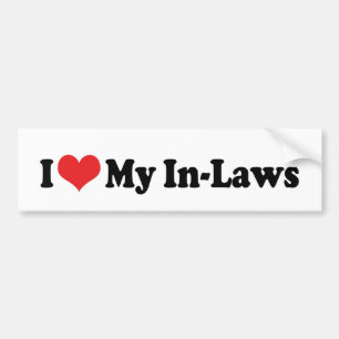 I Love My In-Laws Bumper Sticker