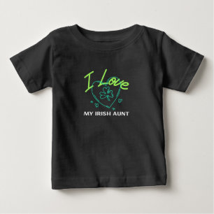 I Love My Irish Aunt St. Patrick's Day  Baby T-Shirt