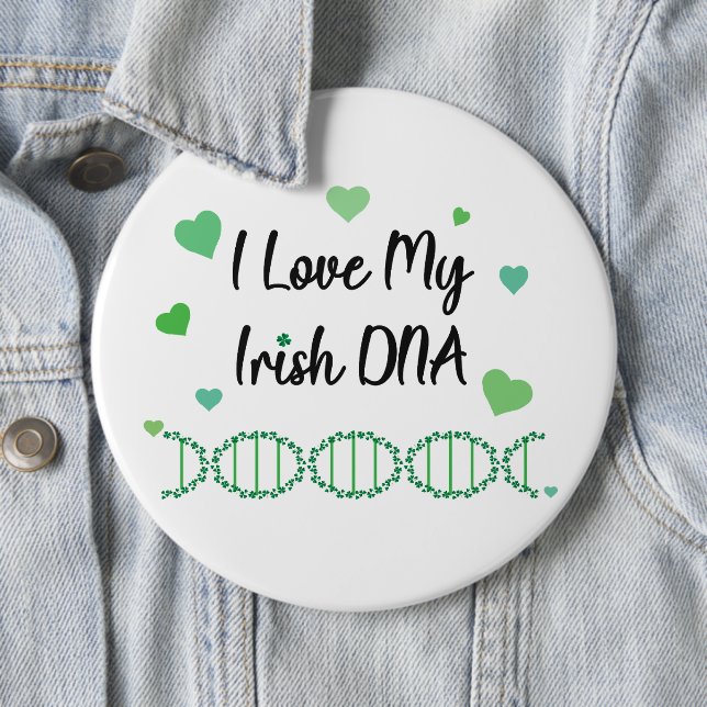 I Love My Irish DNA Shamrock Button                (In Situ)