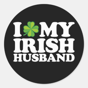 I Love My Irish Husband Couple St Patrick's Day Classic Round Sticker