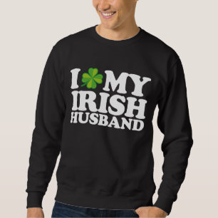 I Love My Irish Husband Couple St Patrick's Day Sweatshirt