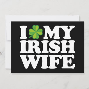 I Love My Irish Wife Funny Couple St Patrick's Day Invitation