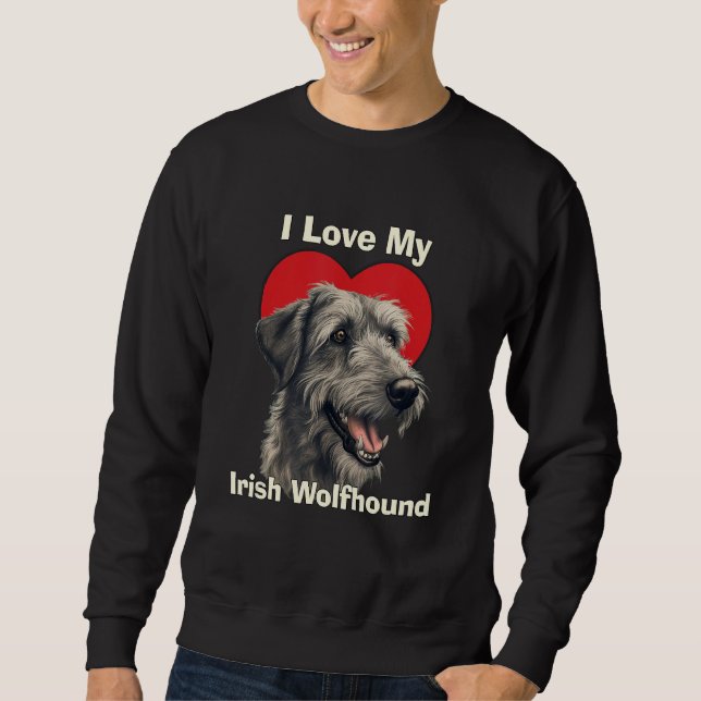 I Love My Irish Wolfhound Puppy Dog Sweatshirt (Front)