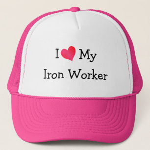 I Love My Iron Worker Cap