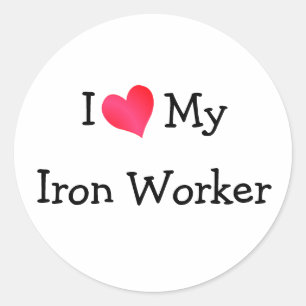I Love My Iron Worker Classic Round Sticker