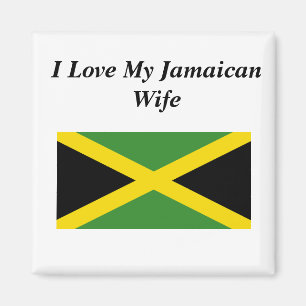 I Love My Jamaican Wife Magnet
