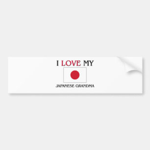 I Love My Japanese Grandma Bumper Sticker