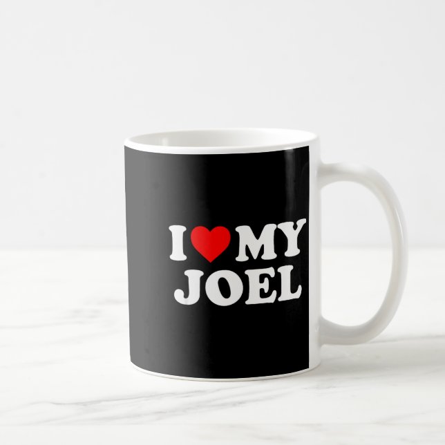 I Love My Joel  Coffee Mug (Right)
