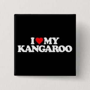 I LOVE MY KANGAROO 15 CM SQUARE BADGE