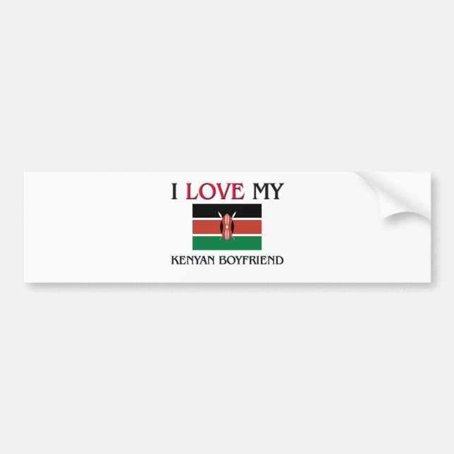 I Love My Kenyan Boyfriend Bumper Sticker (Front)