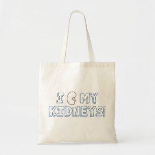 I Love My Kidneys Tote Bag