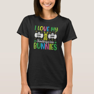 I Love My Kindergarten Bunnies Cute Easter Bunny T T-Shirt