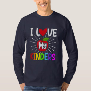 I Love My Kinders Back To School T-Shirt