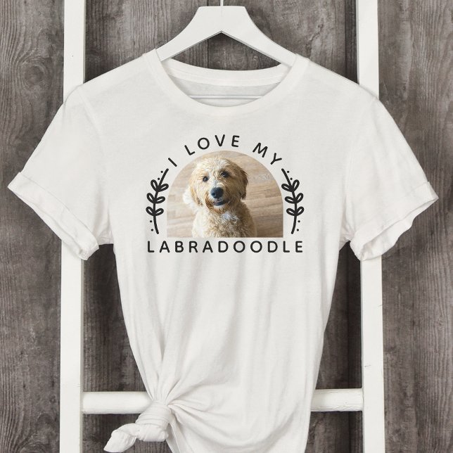 I Love My Labradoodle Dog Photo T-Shirt (Creator Uploaded)