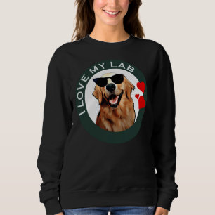I Love My Labrador Retriever Green Active Sweatshirt
