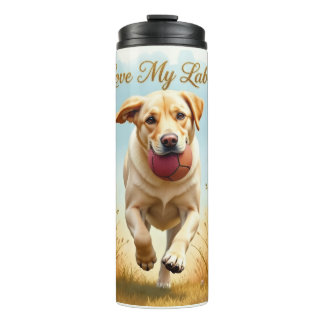I Love My Labrador Thermal Tumbler
