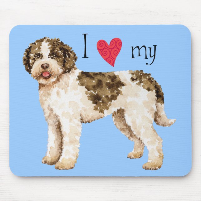 I Love my Lagotto Mouse Pad (Front)