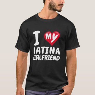 I Love My Latina Girlfriend I Red Heart GF Couple  T-Shirt