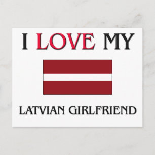 I Love My Latvian Girlfriend Postcard