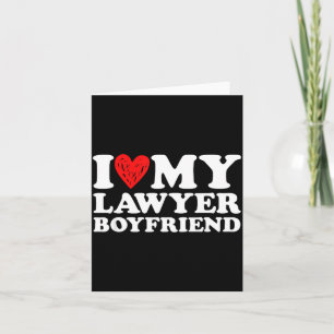 I Love My Lawyer Boyfriend Bf Valentines Day Women Card