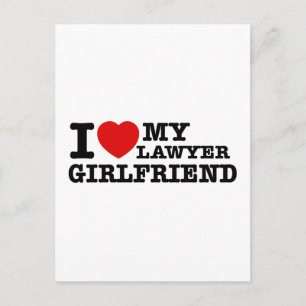 I love my Lawyer girlfriend Postcard