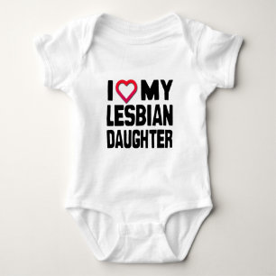 I LOVE MY LESBIAN DAUGHTER -.png Baby Bodysuit