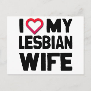 I LOVE MY LESBIAN WIFE -.png Postcard