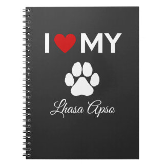I love my Lhasa Apso dog custom text Notebook