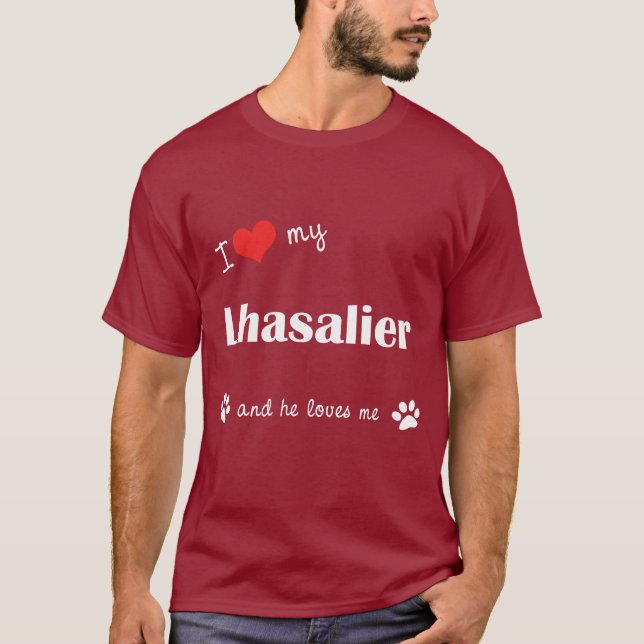 I Love My Lhasalier (Male Dog) T-Shirt (Front)