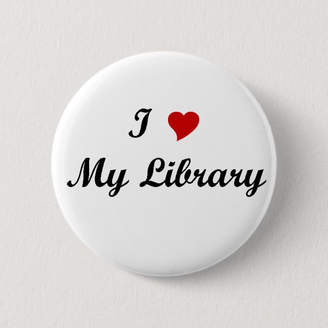 I love my library 6 cm round badge (Front)