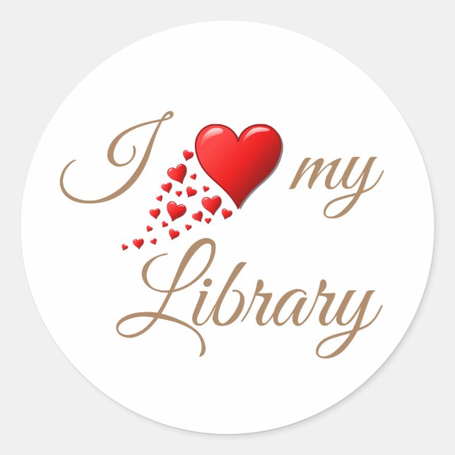 I Love My Library Round Sticker Sheet (Front)
