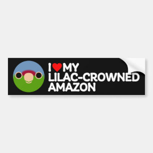 I LOVE MY LILAC-CROWNED AMAZON BUMPER STICKER